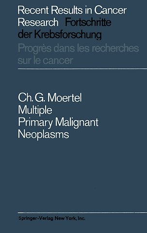 Multiple Primary Malignant Neoplasms
