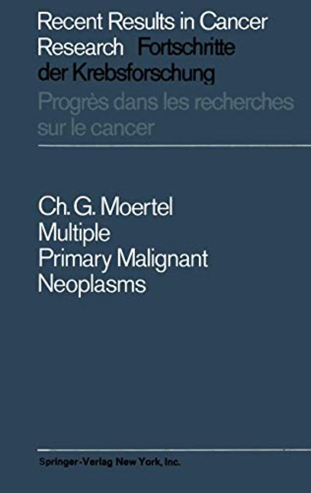 Multiple Primary Malignant Neoplasms