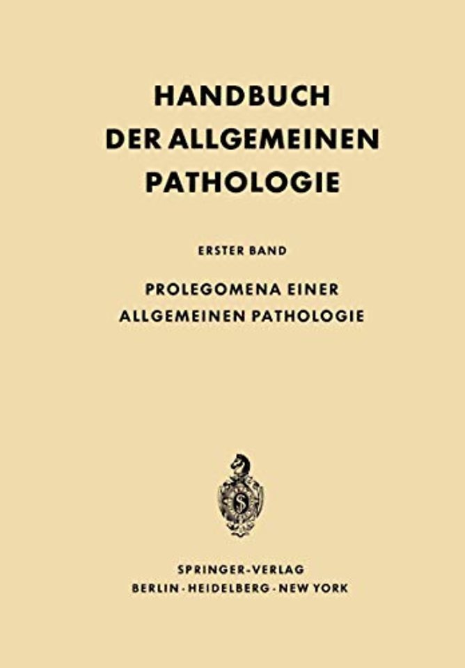 Prolegomena einer allgemeinen Pathologie