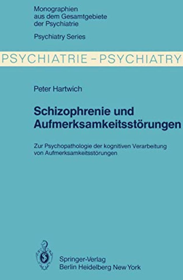 Schizophrenie und Aufmerksamkeitsstörungen