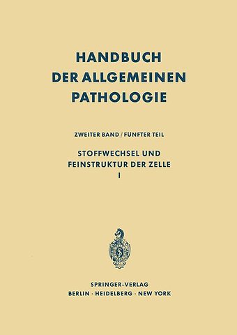 Stoffwechsel und Feinstruktur der Zelle I