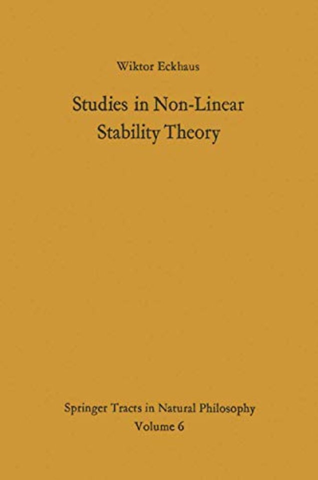 Studies in Non-Linear Stability Theory
