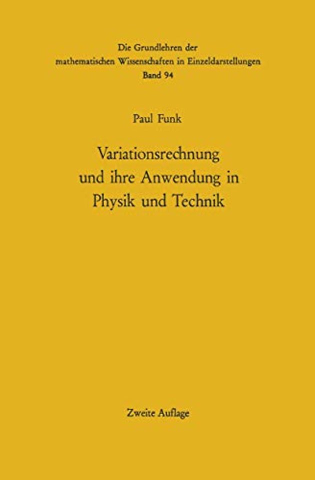 Variationsrechnung und ihre Anwendung in Physik und Technik