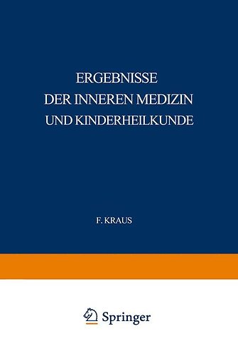 Ergebnisse der Inneren Medizin und Kinderheilkunde