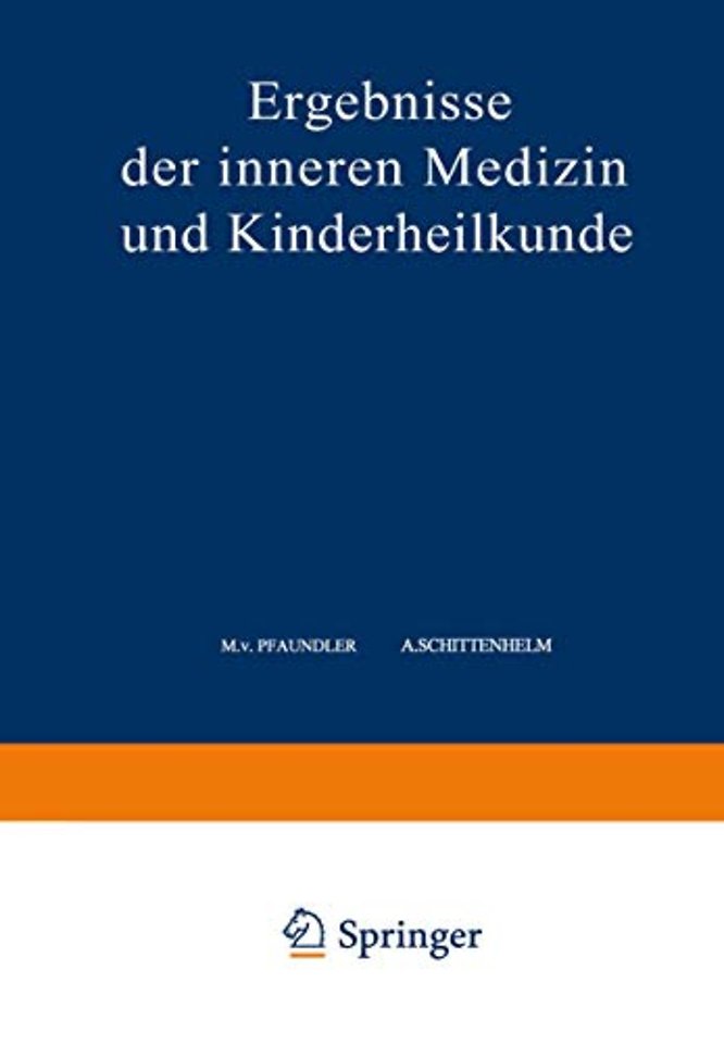 Ergebnisse der Inneren Medizin und Kinderheilkunde