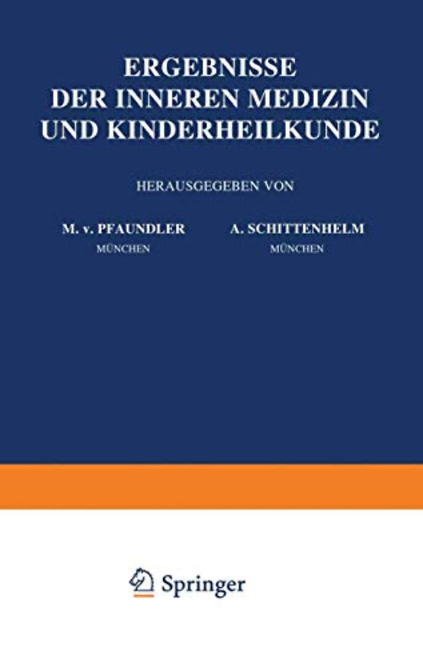 Ergebnisse der Inneren Medizin und Kinderheilkunde