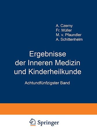 Ergebnisse der Inneren Medizin und Kinderheilkunde