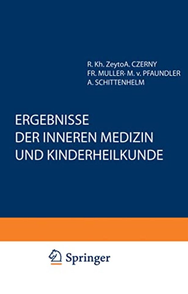 Ergebnisse der Inneren Medizin und Kinderheilkunde