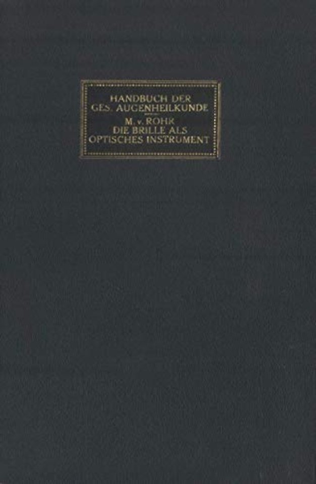 Die Brille als Optisches Instrument