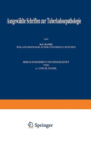 Ausgewählte Schriften zur Tuberkulosepathologie