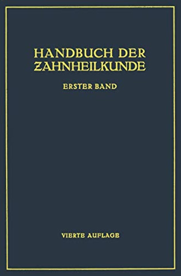 Handbuch der Zahnheilkunde
