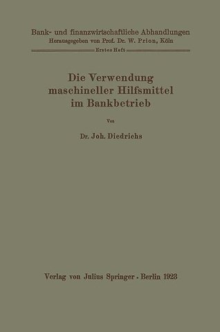 Die Verwendung maschineller Hilfsmittel im Bankbetrieb