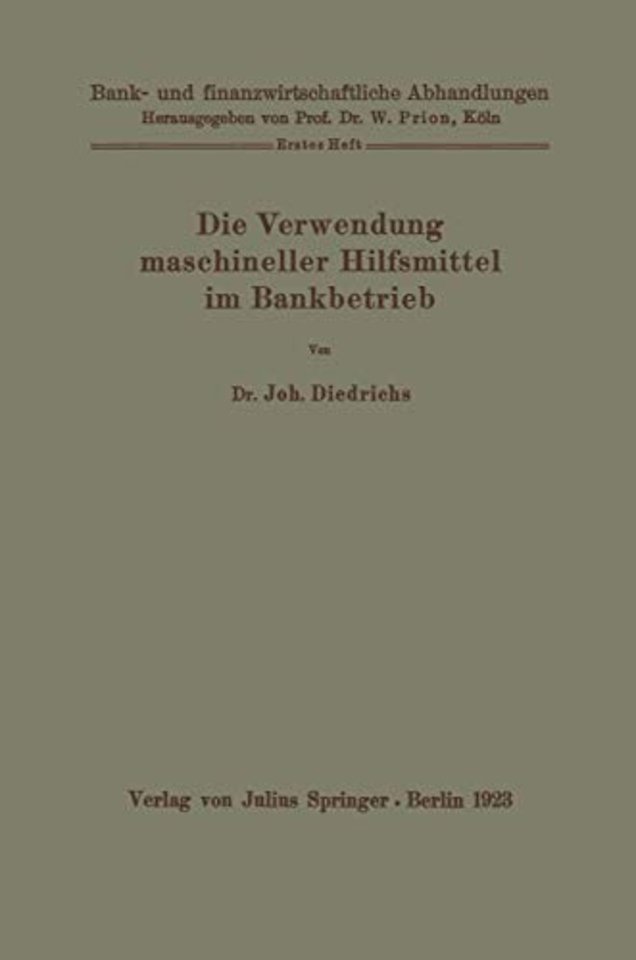 Die Verwendung maschineller Hilfsmittel im Bankbetrieb