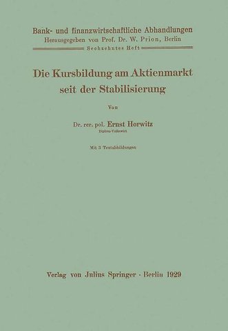 Die Kursbildung am Aktienmarkt seit der Stabilisierung