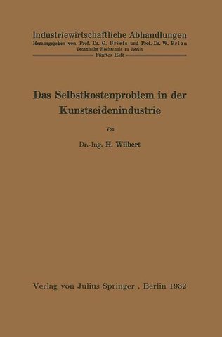 Das Selbstkostenproblem in der Kunstseidenindustrie