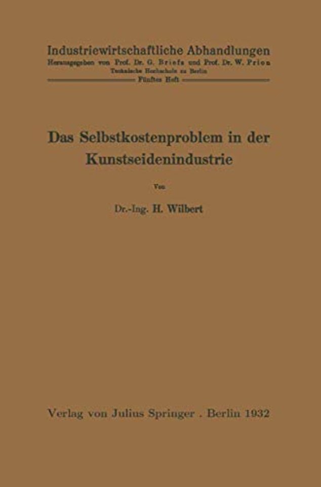 Das Selbstkostenproblem in der Kunstseidenindustrie