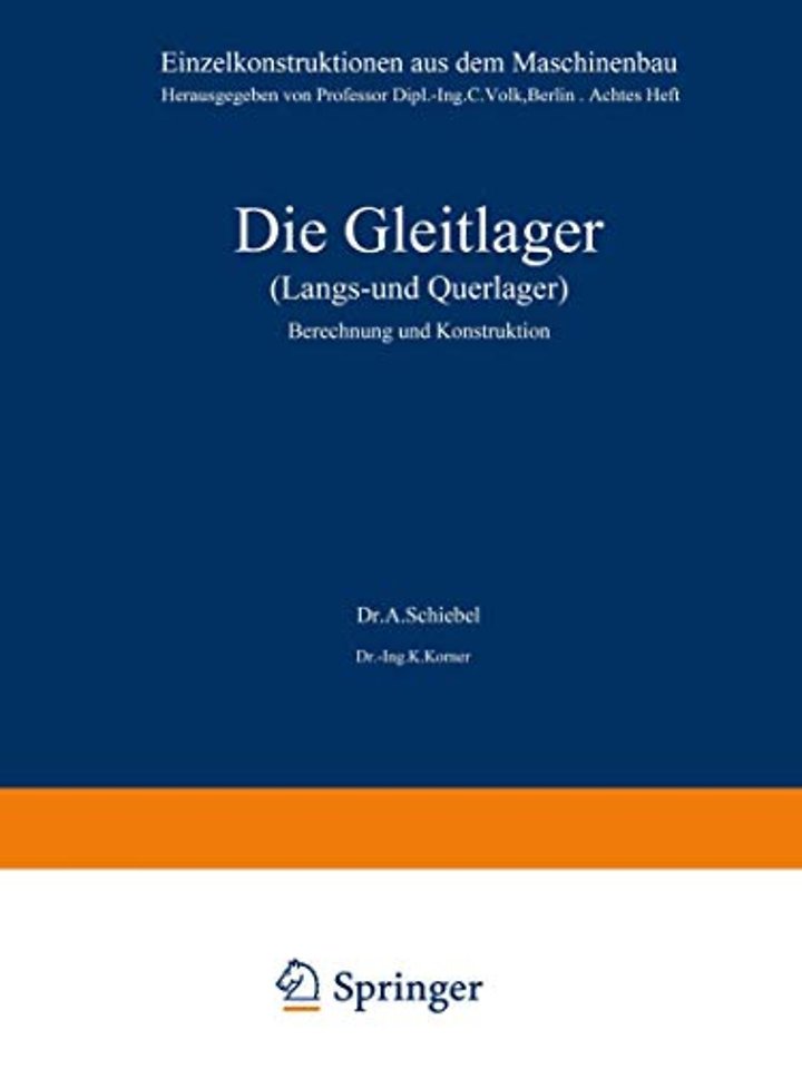 Die Gleitlager (Längs- und Querlager)