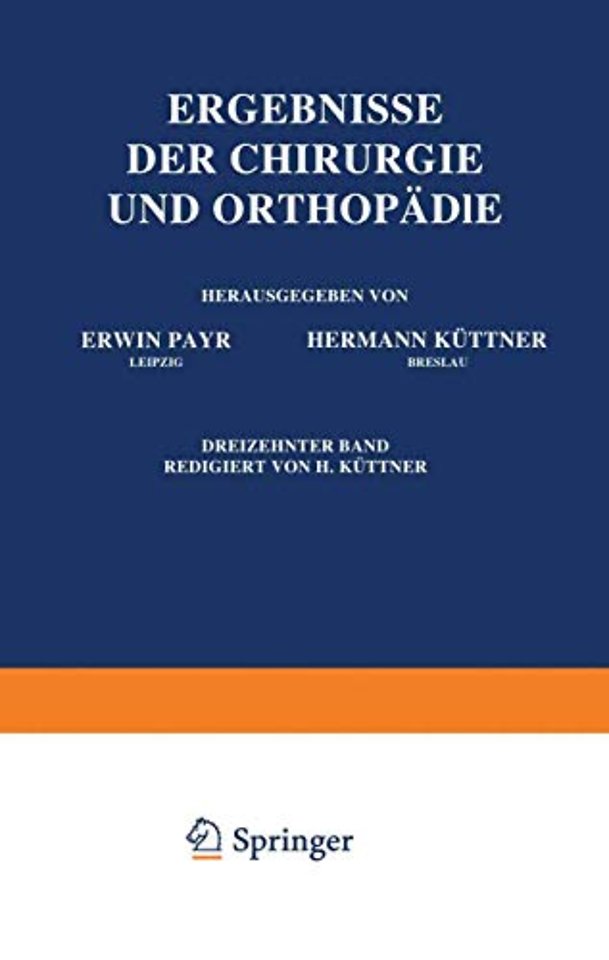 Ergebnisse der Chirurgie und Orthopädie