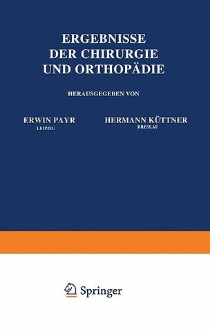 Ergebnisse der Chirurgie und Orthopädie