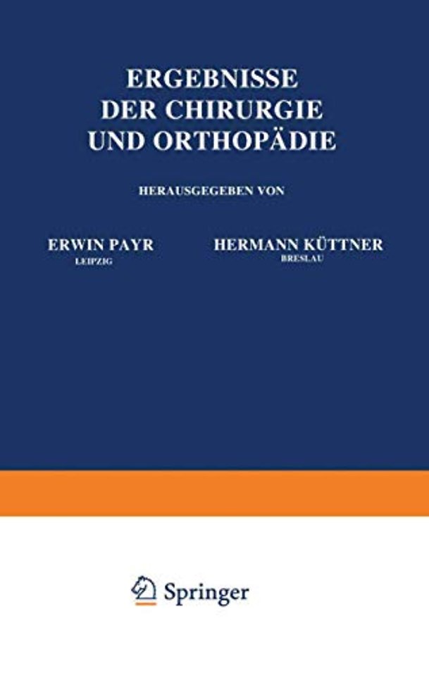 Ergebnisse der Chirurgie und Orthopädie
