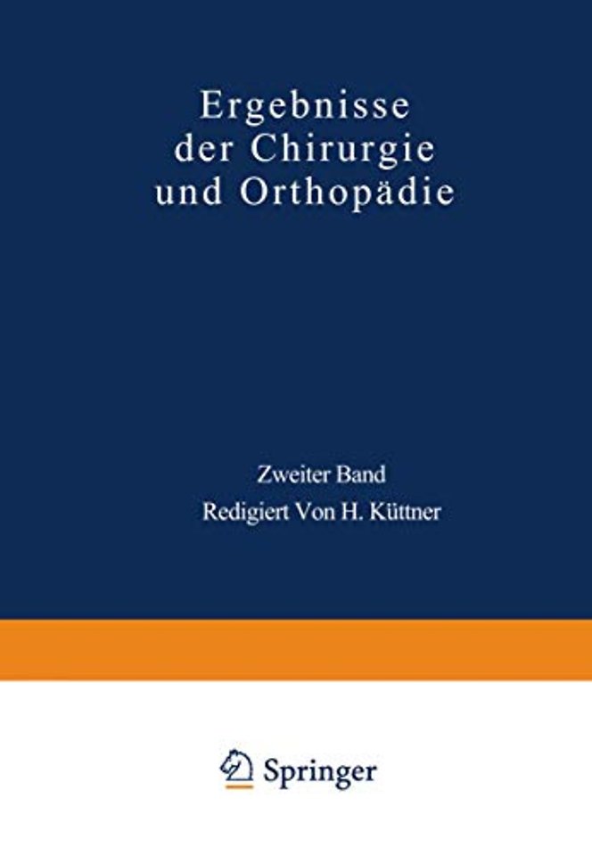 Ergebnisse der Chirurgie und Orthopädie