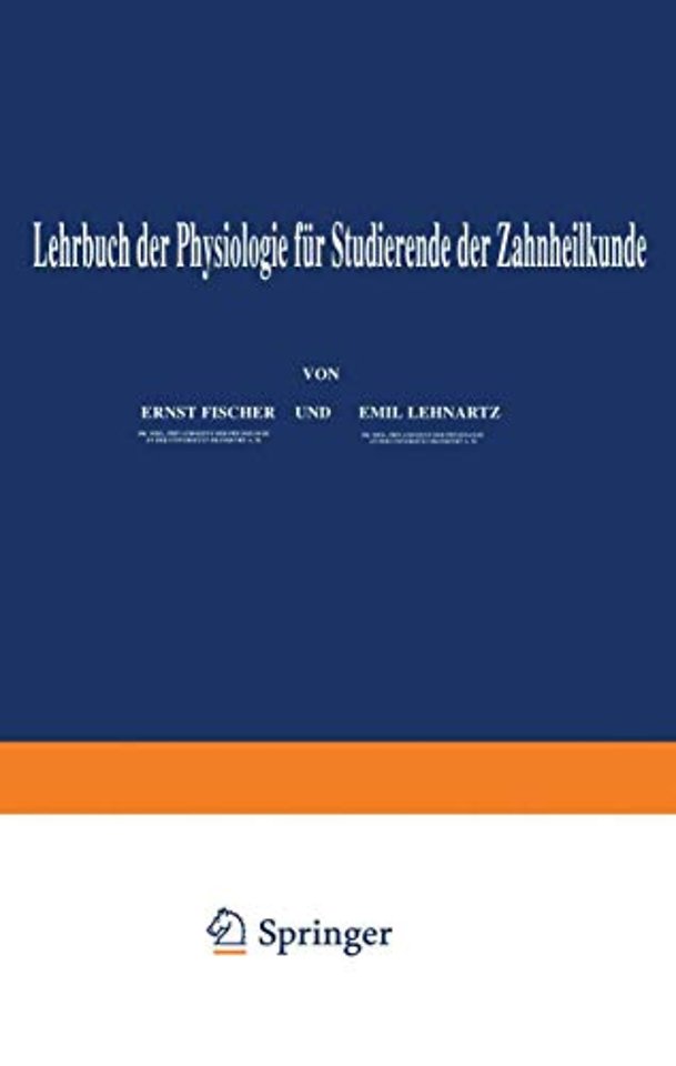 Lehrbuch der Physiologie für Studierende der Zahnheilkunde