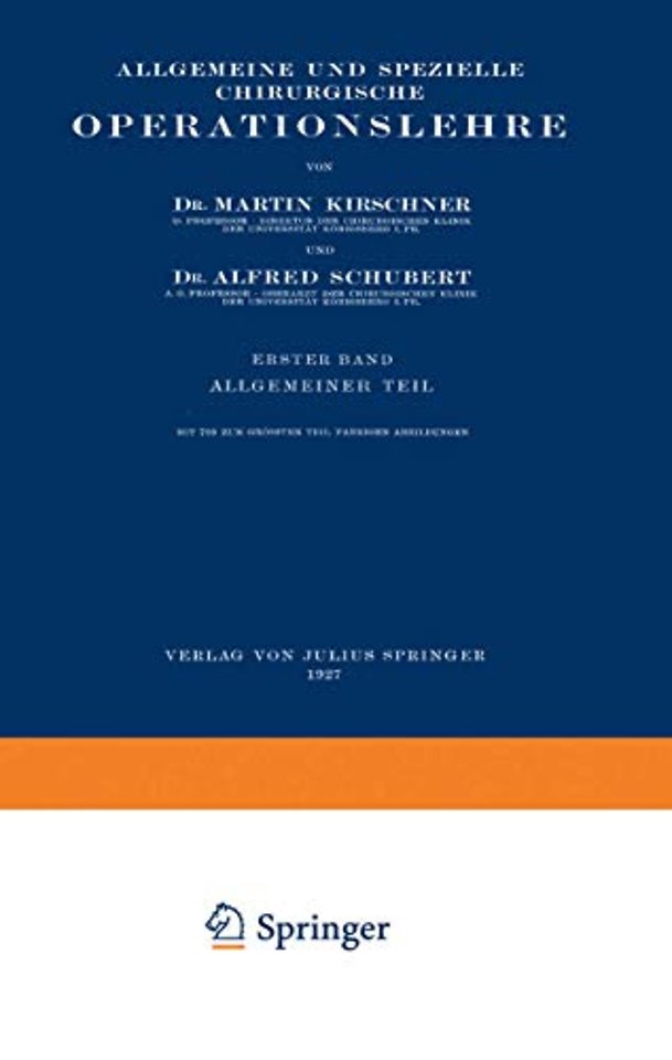 Allgemeine und Spezielle Chirurgische Operationslehre