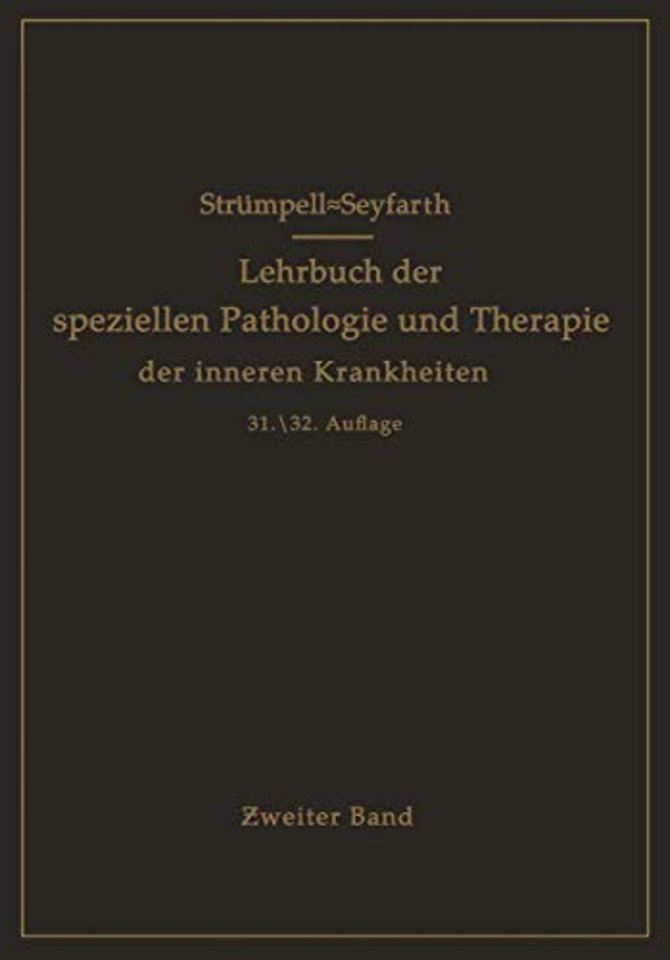 Lehrbuch der speziellen Pathologie und Therapie der inneren Krankheiten für Studierende und Ärzte