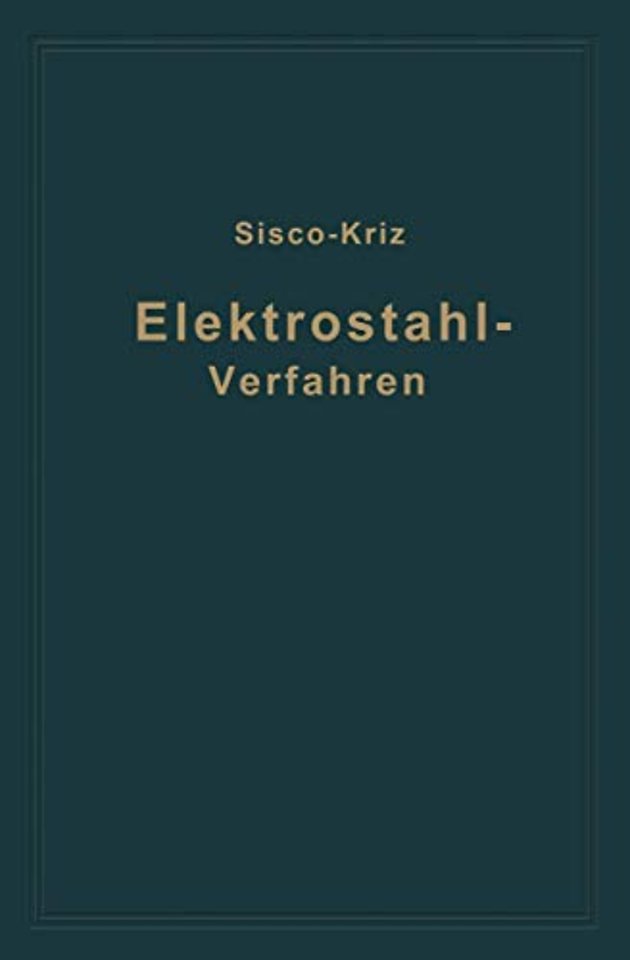 Das Elektrostahlverfahren