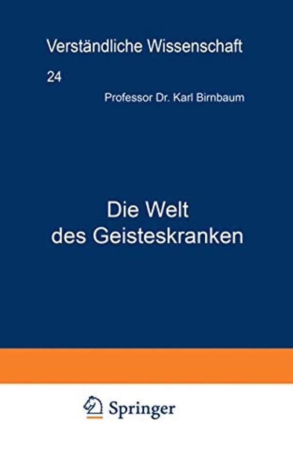 Die Welt des Geisteskranken