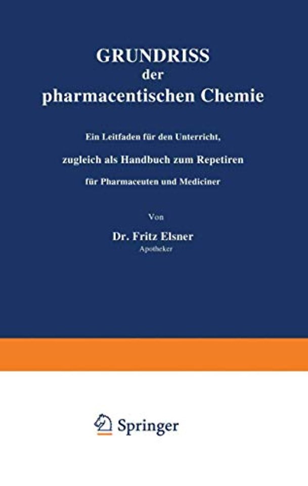 Grundriss der pharmaceutischen Chemie
