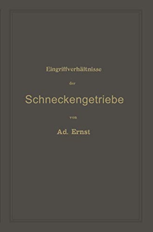 Eingriffverhältnisse der Schneckengetriebe mit Evolventen- und Cykloidenverzahnung und ihr Einfluss auf die Lebensdauer der Triebwerke