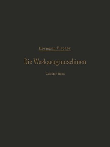 Die Werkzeugmaschinen