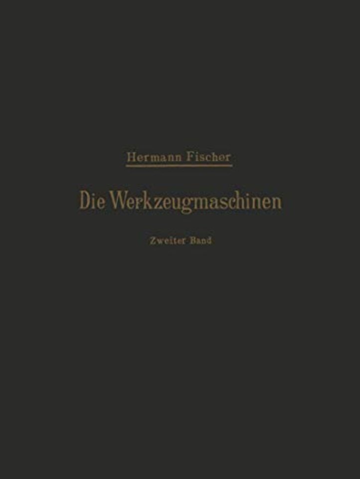 Die Werkzeugmaschinen
