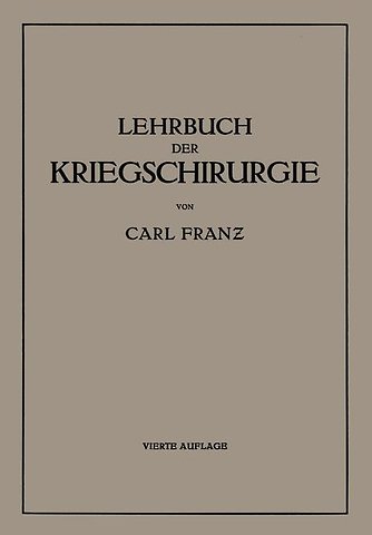 Lehrbuch der Kriegschirurgie