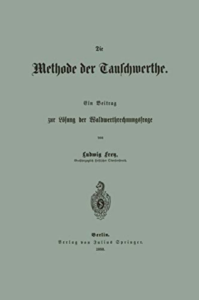 Die Methode der Tauschwerthe