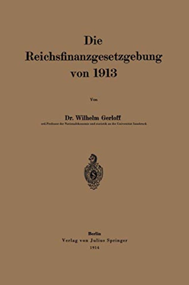 Die Reichsfinanzgesetzgebung von 1913