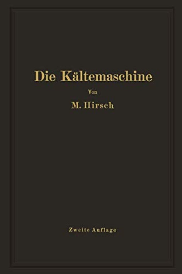Die Kältemaschine