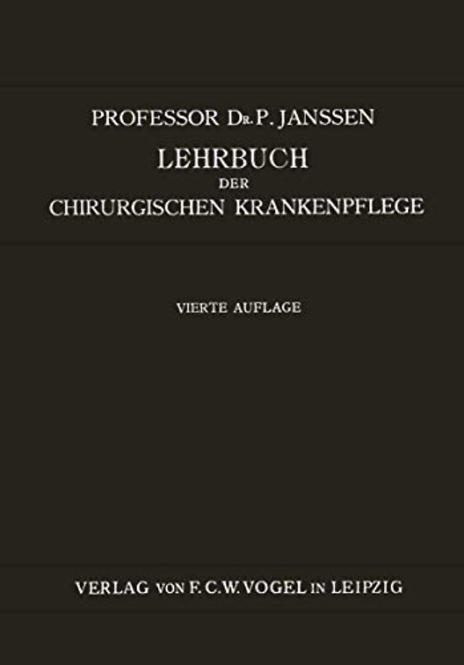 Lehrbuch der Chirurgischen Krankenpflege
