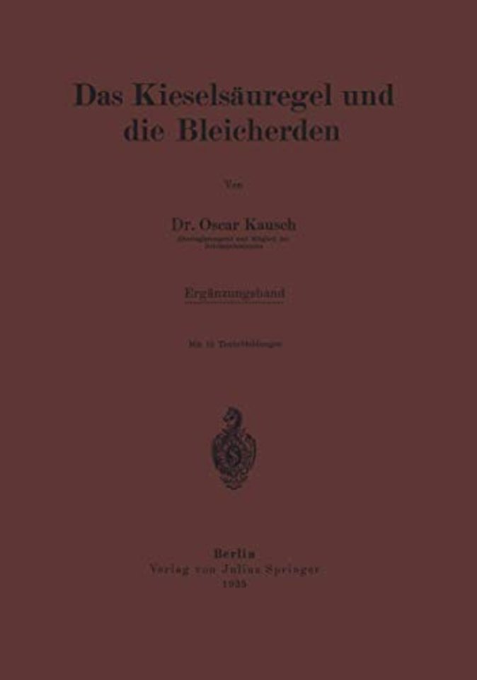 Das Kieselsäuregel und die Bleicherden