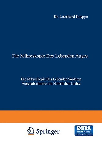 Die Mikroskopie des Lebenden Auges