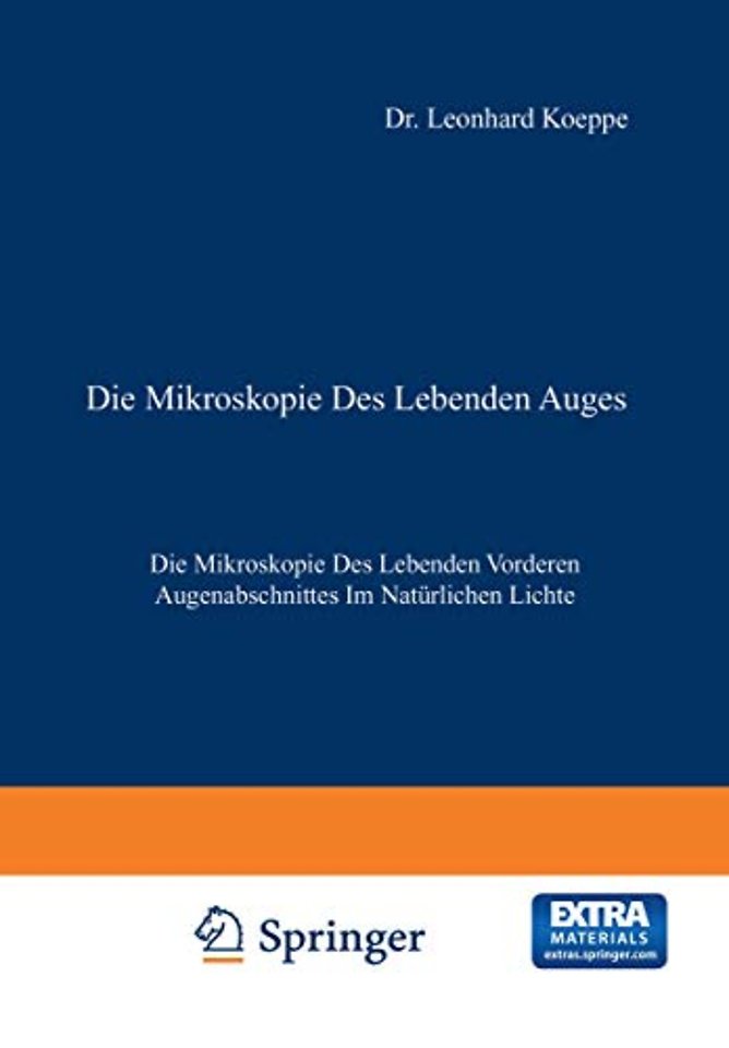 Die Mikroskopie des Lebenden Auges
