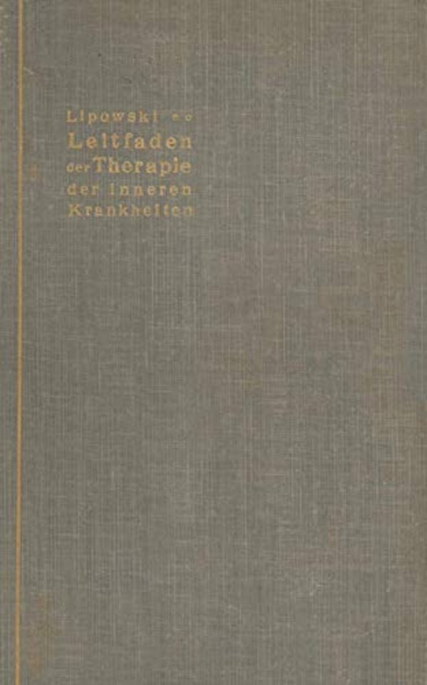 Leitfaden der Therapie der inneren Krankheiten