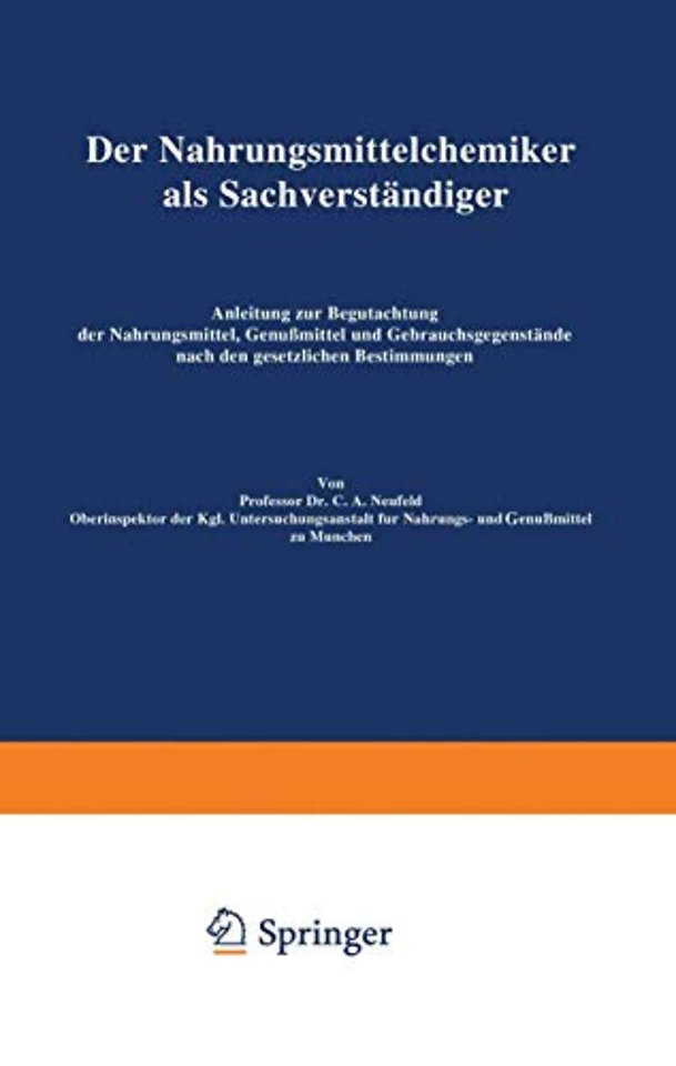 Der Nahrungsmittelchemiker als Sachverständiger