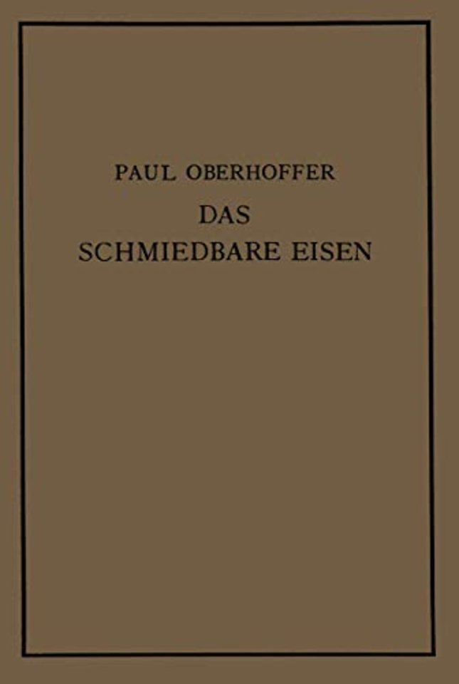 Das schmiedbare Eisen