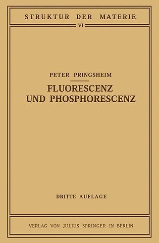 Fluorescenz und Phosphorescenz im Lichte der Neueren Atomtheorie