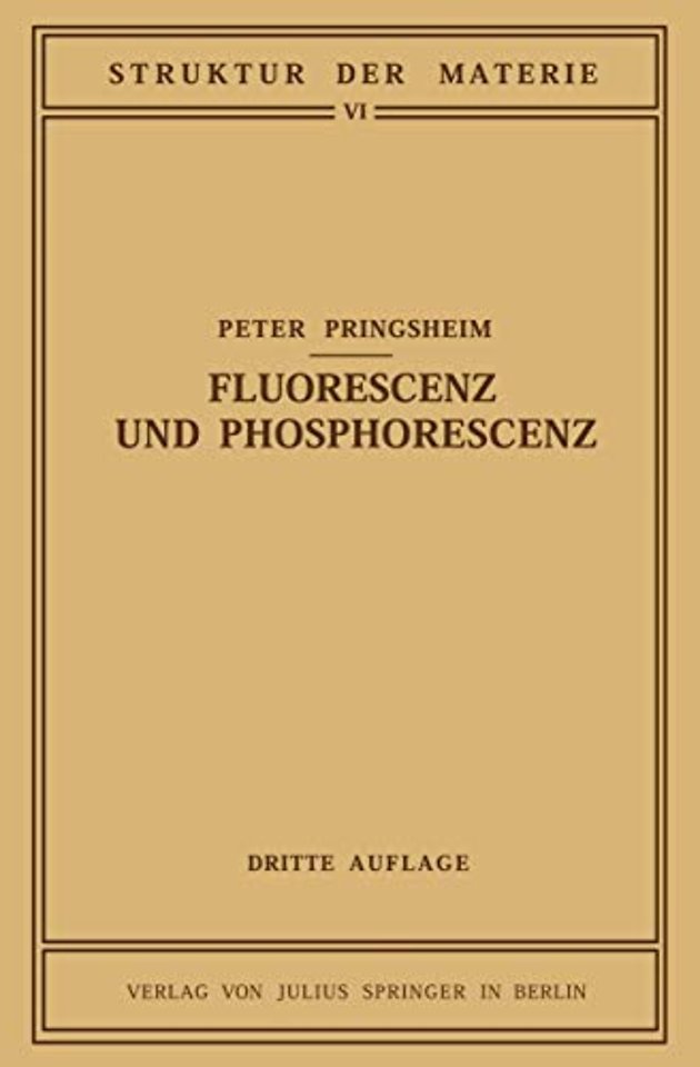 Fluorescenz und Phosphorescenz im Lichte der Neueren Atomtheorie