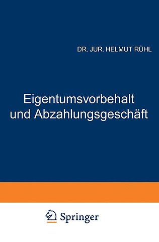 Eigentumsvorbehalt und Abzahlungsgeschäft