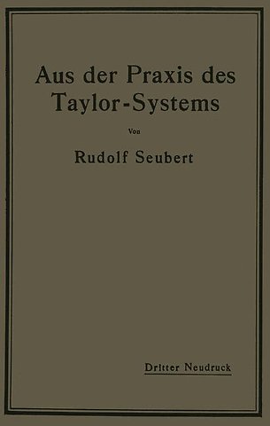 Aus der Praxis des Taylor-Systems