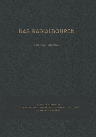 Das Radialbohren